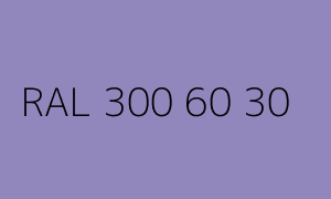 Colour RAL 300 60 30