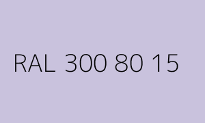 Colour RAL 300 80 15